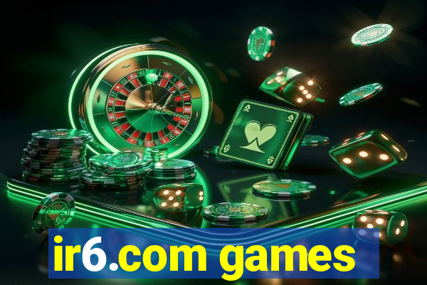 ir6.com games